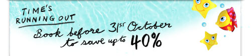 book before 31st October to save up to 40%